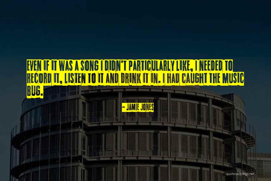 I Was There When You Needed Me Quotes By Jamie Jones I Was There When You Needed Me Quotes By Jamie Jones