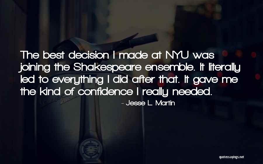 I Was There When You Needed Me Quotes By Jesse L. Martin I Was There When You Needed Me Quotes By Jesse L. Martin
