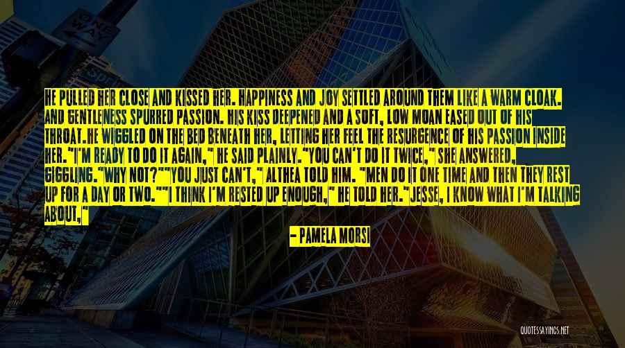 I Was Wrong About You Quotes By Pamela Morsi I Was Wrong About You Quotes By Pamela Morsi