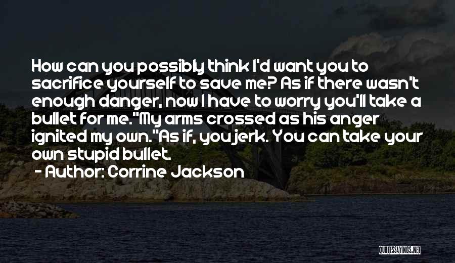 I Wasn't Enough Quotes By Corrine Jackson