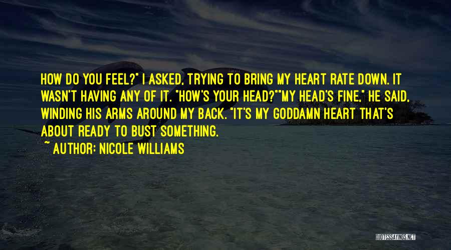 I Wasn't Ready Quotes By Nicole Williams