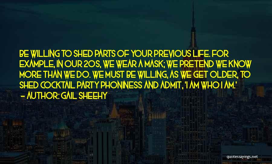 I Wear A Mask Quotes By Gail Sheehy