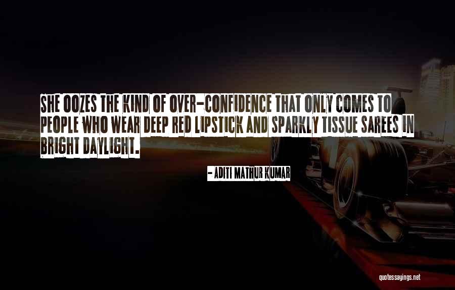 I Wear Confidence Quotes By Aditi Mathur Kumar I Wear Confidence Quotes By Aditi Mathur Kumar