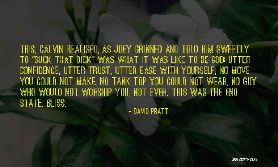 I Wear Confidence Quotes By David Pratt I Wear Confidence Quotes By David Pratt