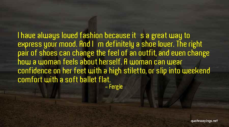 I Wear Confidence Quotes By Fergie I Wear Confidence Quotes By Fergie