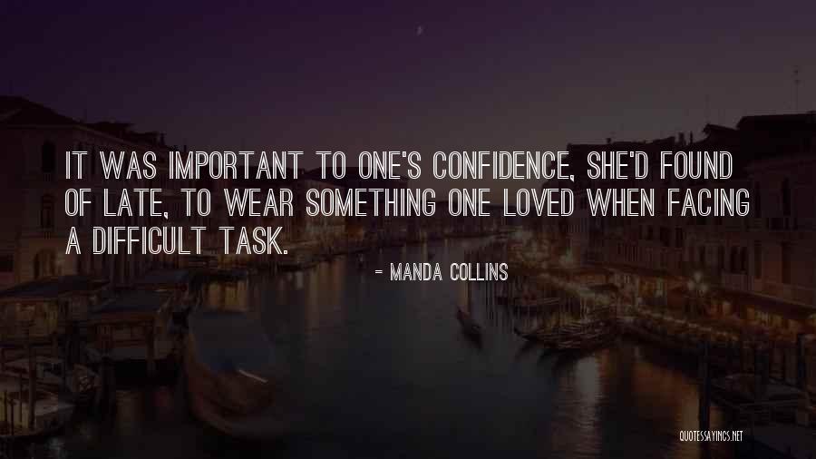 I Wear Confidence Quotes By Manda Collins I Wear Confidence Quotes By Manda Collins