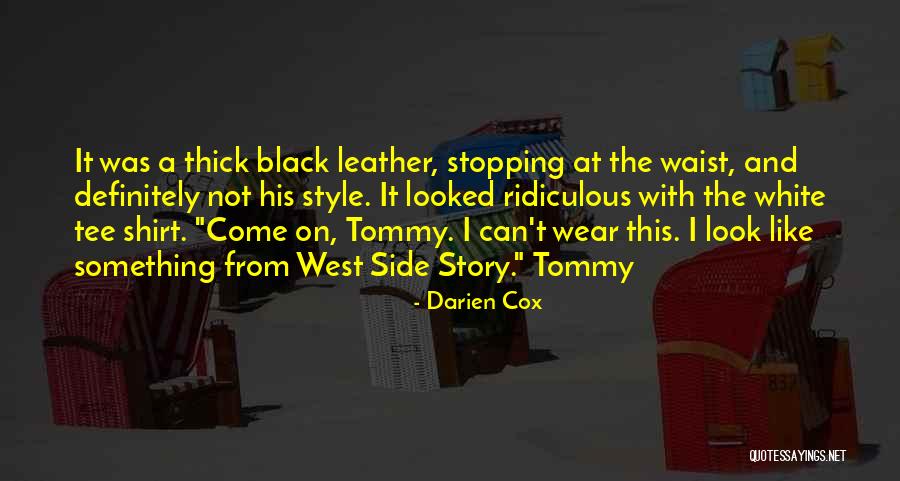 I Wear His Shirt Quotes By Darien Cox I Wear His Shirt Quotes By Darien Cox