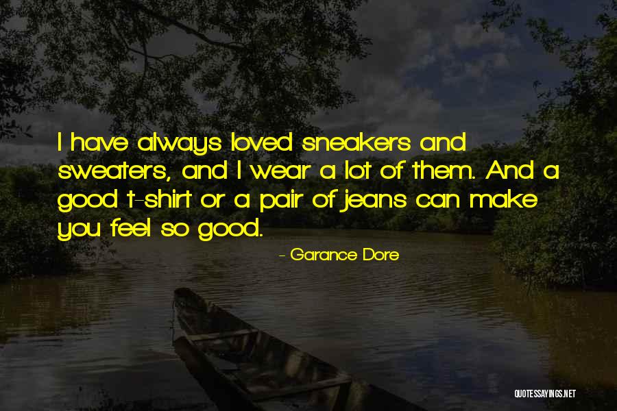 I Wear His Shirt Quotes By Garance Dore I Wear His Shirt Quotes By Garance Dore
