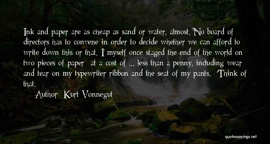 I Wear The Pants Quotes By Kurt Vonnegut