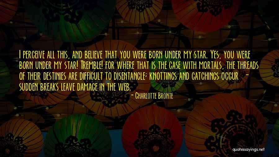 I Web Quotes By Charlotte Bronte I Web Quotes By Charlotte Bronte