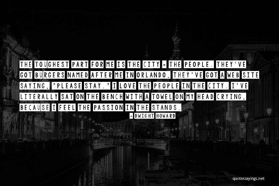 I Web Quotes By Dwight Howard I Web Quotes By Dwight Howard