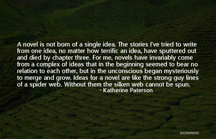 I Web Quotes By Katherine Paterson I Web Quotes By Katherine Paterson