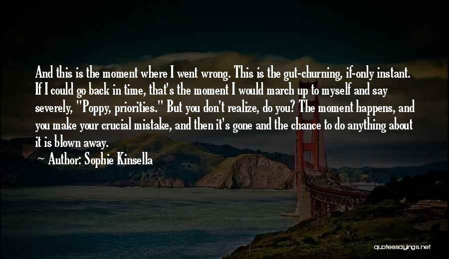 I Went Wrong Quotes By Sophie Kinsella