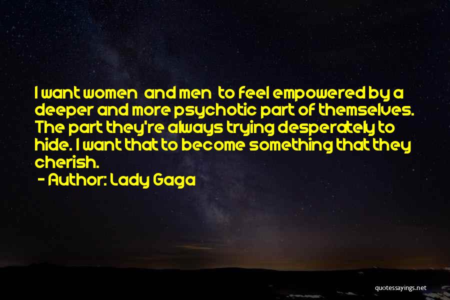 I Will Always Cherish You Quotes By Lady Gaga