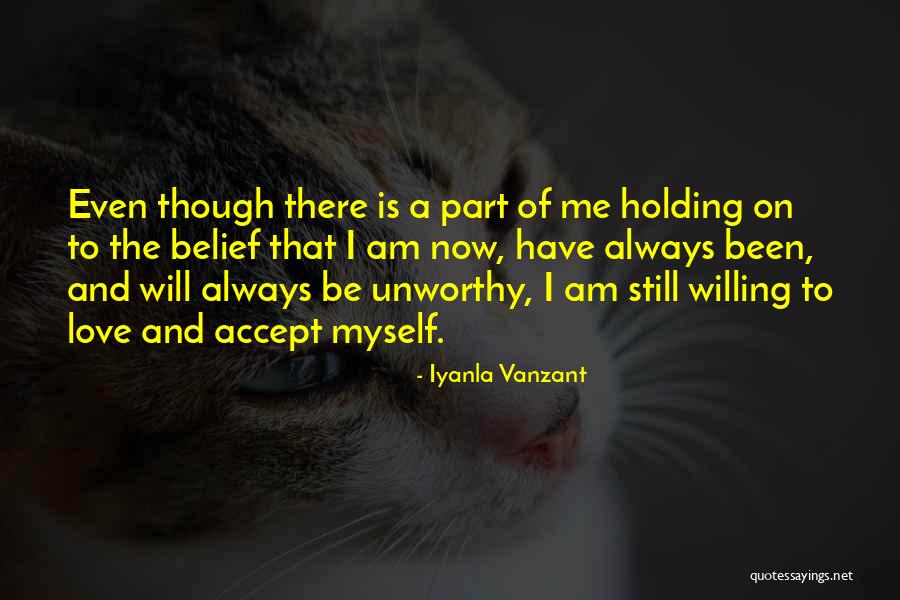 I Will Always Love Myself Quotes By Iyanla Vanzant I Will Always Love Myself Quotes By Iyanla Vanzant