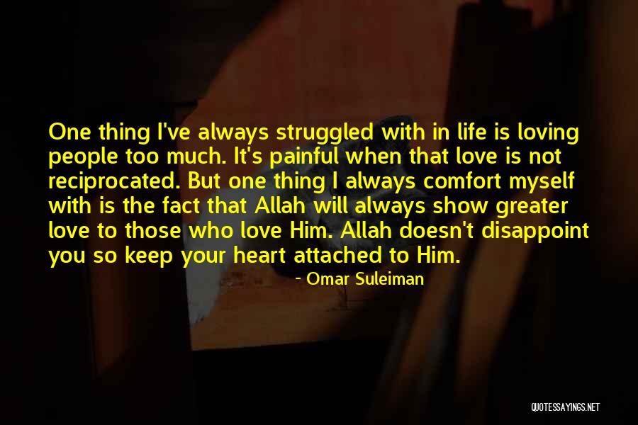 I Will Always Love Myself Quotes By Omar Suleiman I Will Always Love Myself Quotes By Omar Suleiman