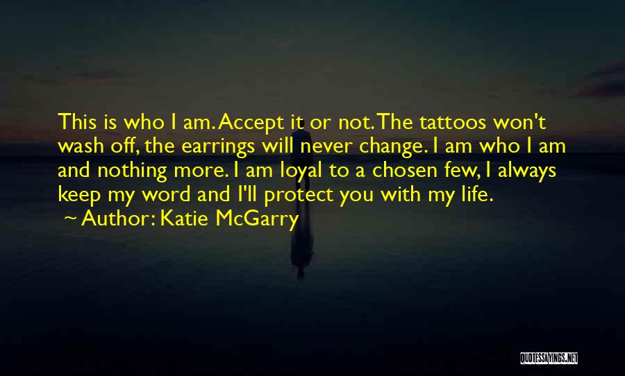 I Will Always Protect You Quotes By Katie McGarry