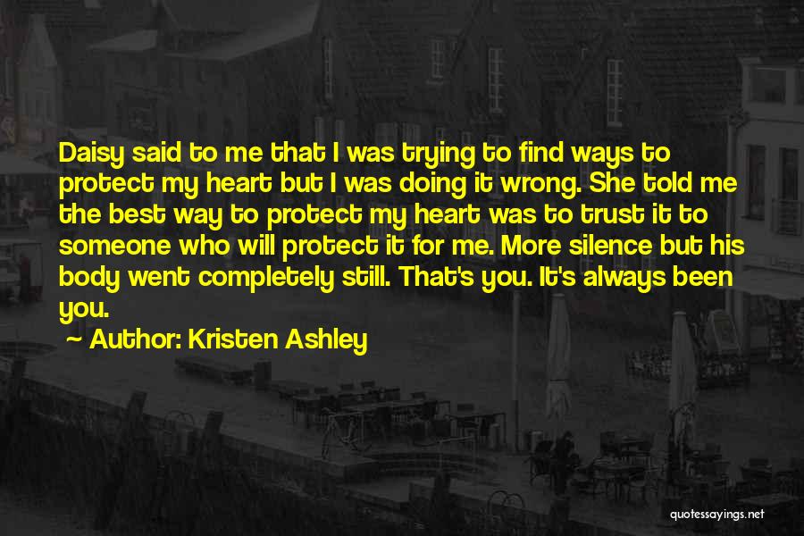 I Will Always Protect You Quotes By Kristen Ashley