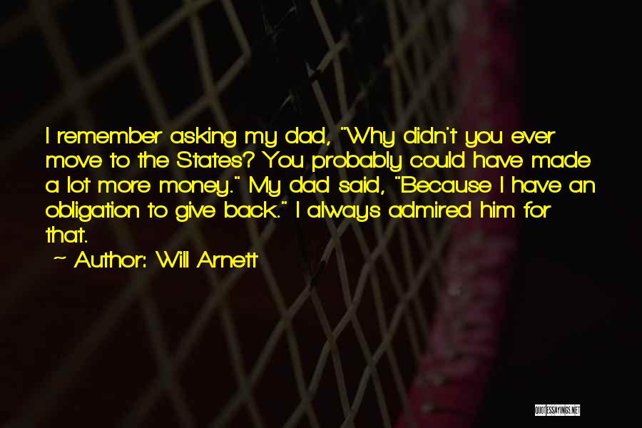 I Will Always Remember You Quotes By Will Arnett