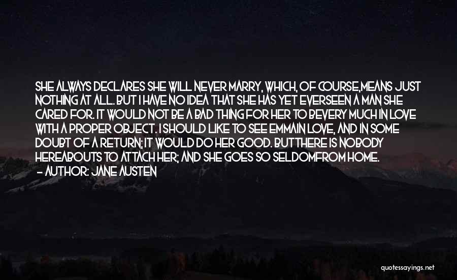 I Will Always Return Quotes By Jane Austen