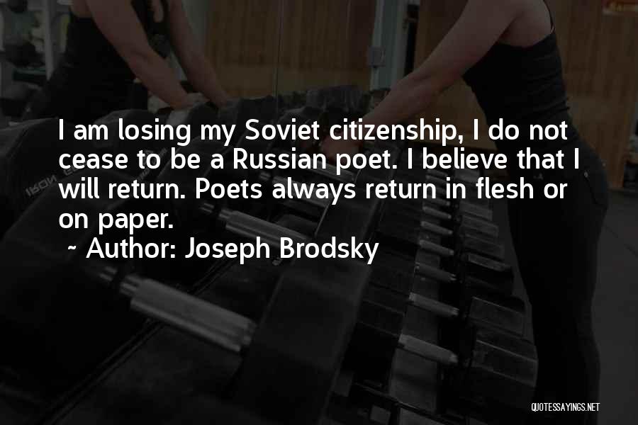 I Will Always Return Quotes By Joseph Brodsky