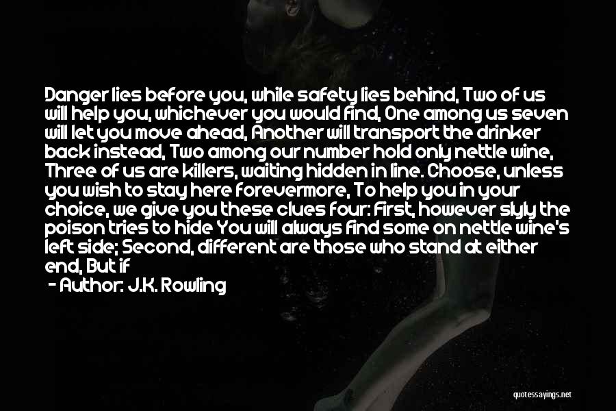 I Will Always Stay By Your Side Quotes By J.K. Rowling