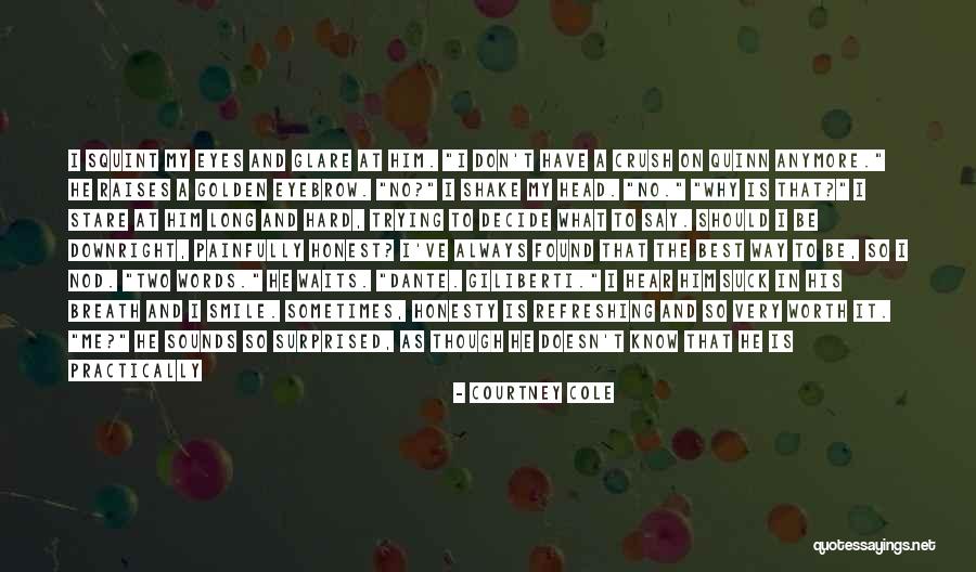 I Will Always Wait Quotes By Courtney Cole I Will Always Wait Quotes By Courtney Cole