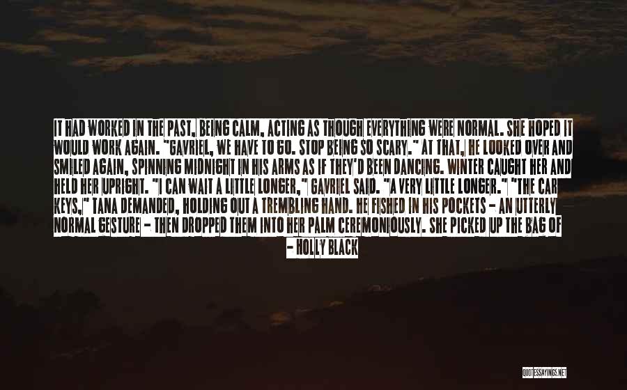 I Will Always Wait Quotes By Holly Black I Will Always Wait Quotes By Holly Black