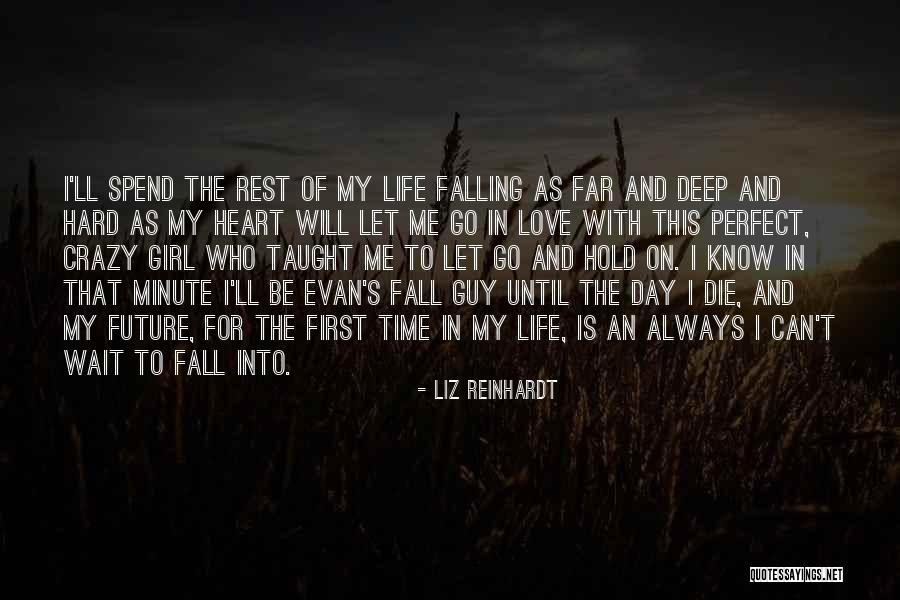 I Will Always Wait Quotes By Liz Reinhardt