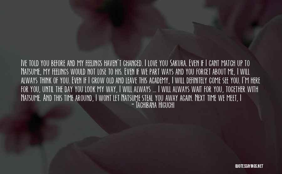 I Will Always Wait Quotes By Tachibana Higuchi I Will Always Wait Quotes By Tachibana Higuchi