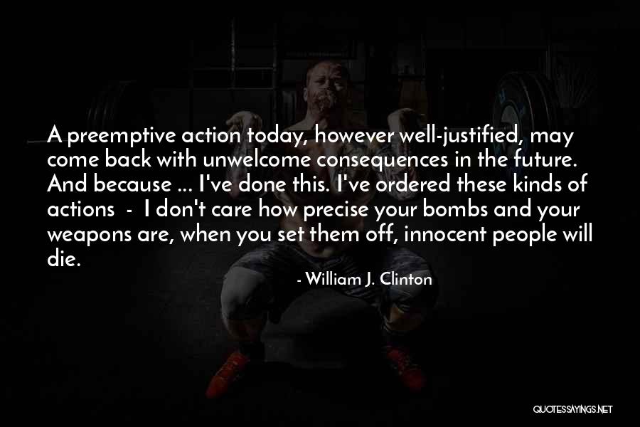 I Will Back Off Quotes By William J. Clinton I Will Back Off Quotes By William J. Clinton