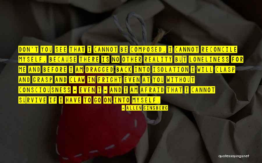 I Will Back Quotes By Allen Ginsberg I Will Back Quotes By Allen Ginsberg