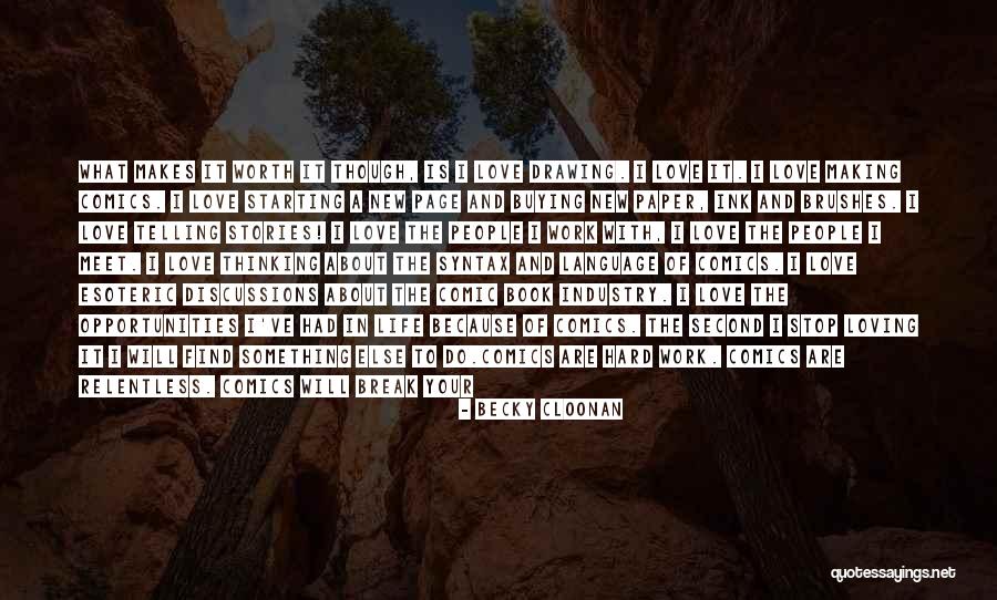 I Will Back Quotes By Becky Cloonan I Will Back Quotes By Becky Cloonan