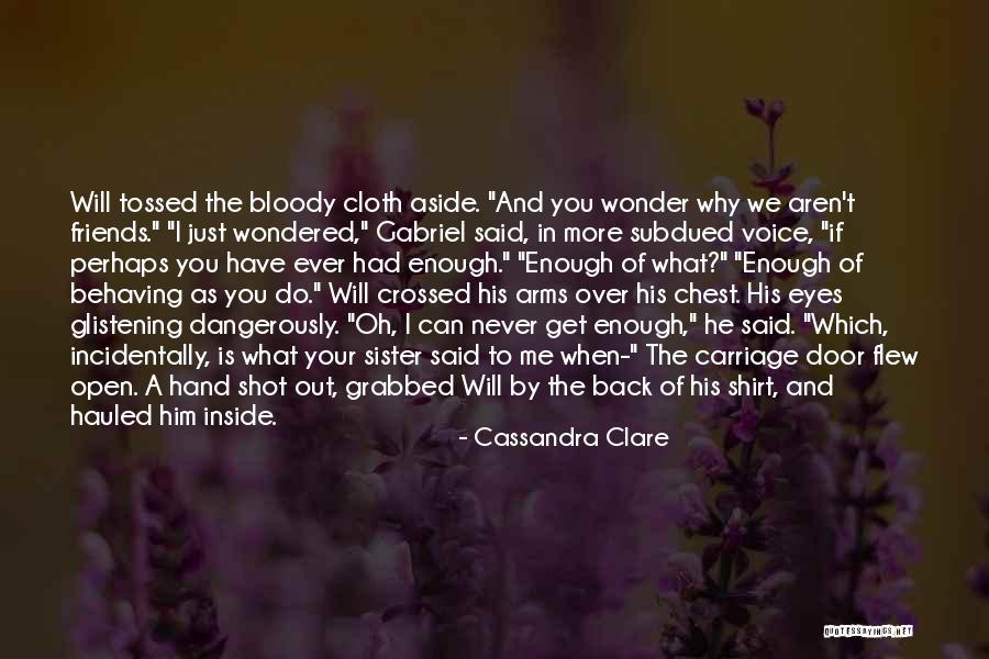I Will Back Quotes By Cassandra Clare I Will Back Quotes By Cassandra Clare
