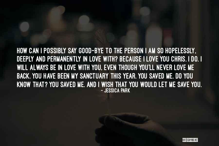 I Will Back Quotes By Jessica Park I Will Back Quotes By Jessica Park