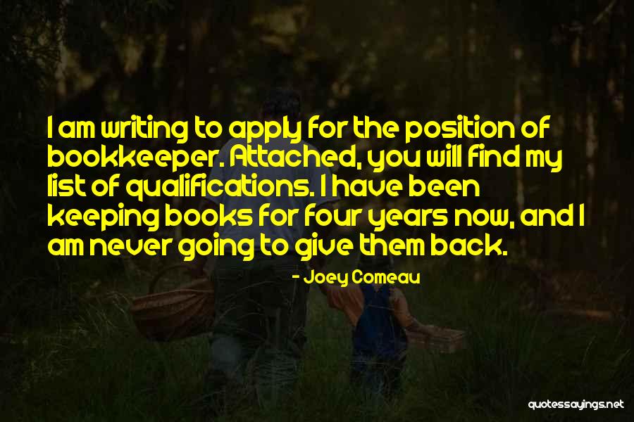 I Will Back Quotes By Joey Comeau I Will Back Quotes By Joey Comeau