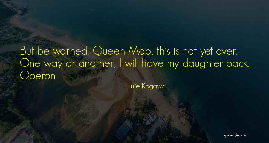 I Will Back Quotes By Julie Kagawa I Will Back Quotes By Julie Kagawa