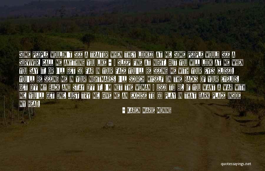 I Will Back Quotes By Karen Marie Moning I Will Back Quotes By Karen Marie Moning