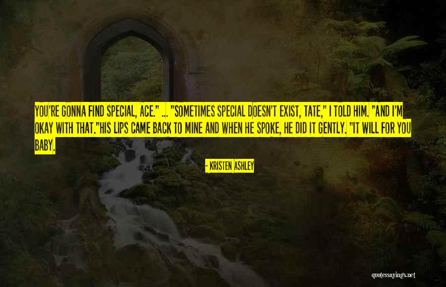 I Will Back Quotes By Kristen Ashley I Will Back Quotes By Kristen Ashley