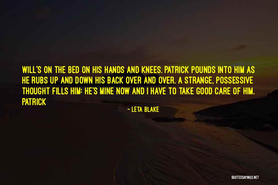 I Will Back Quotes By Leta Blake I Will Back Quotes By Leta Blake