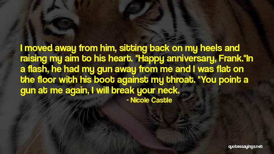 I Will Back Quotes By Nicole Castle