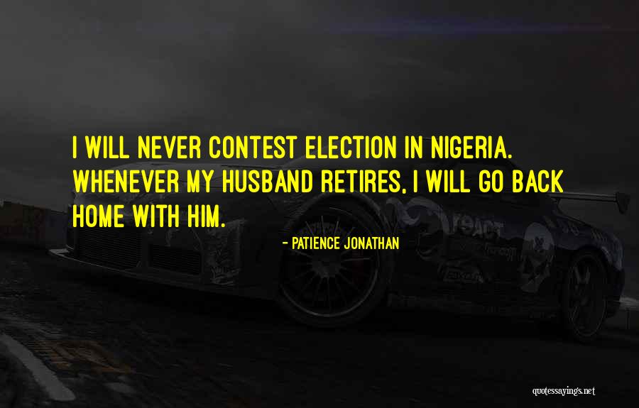 I Will Back Quotes By Patience Jonathan