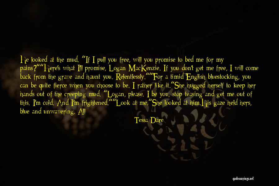 I Will Back Quotes By Tessa Dare I Will Back Quotes By Tessa Dare