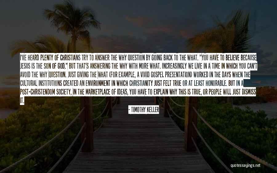 I Will Back Quotes By Timothy Keller I Will Back Quotes By Timothy Keller