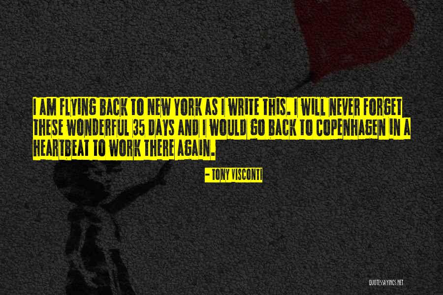 I Will Back Quotes By Tony Visconti