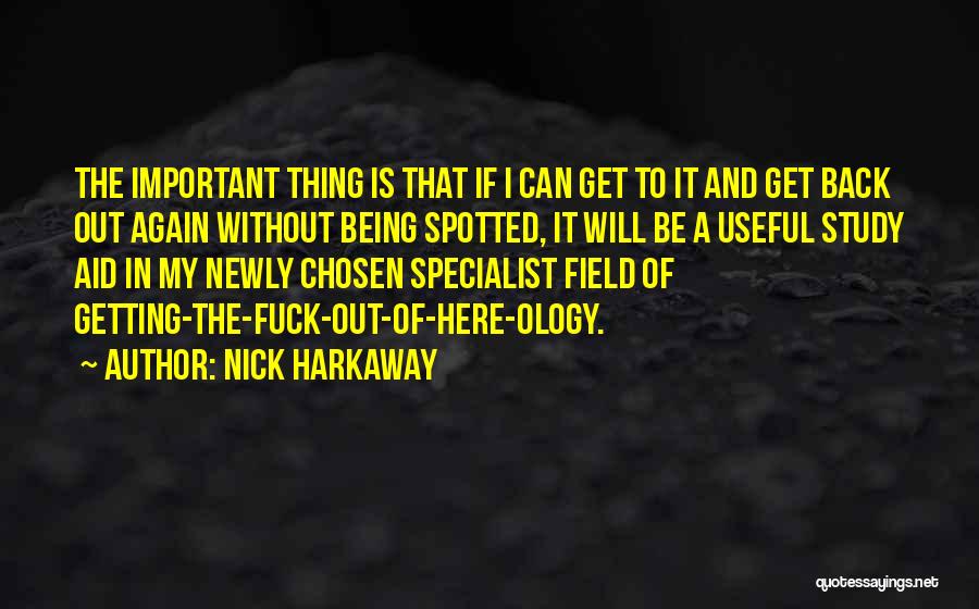 I Will Be Back Again Quotes By Nick Harkaway