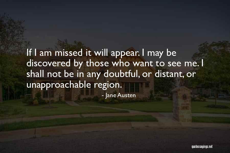 I Will Be Who I Am Quotes By Jane Austen