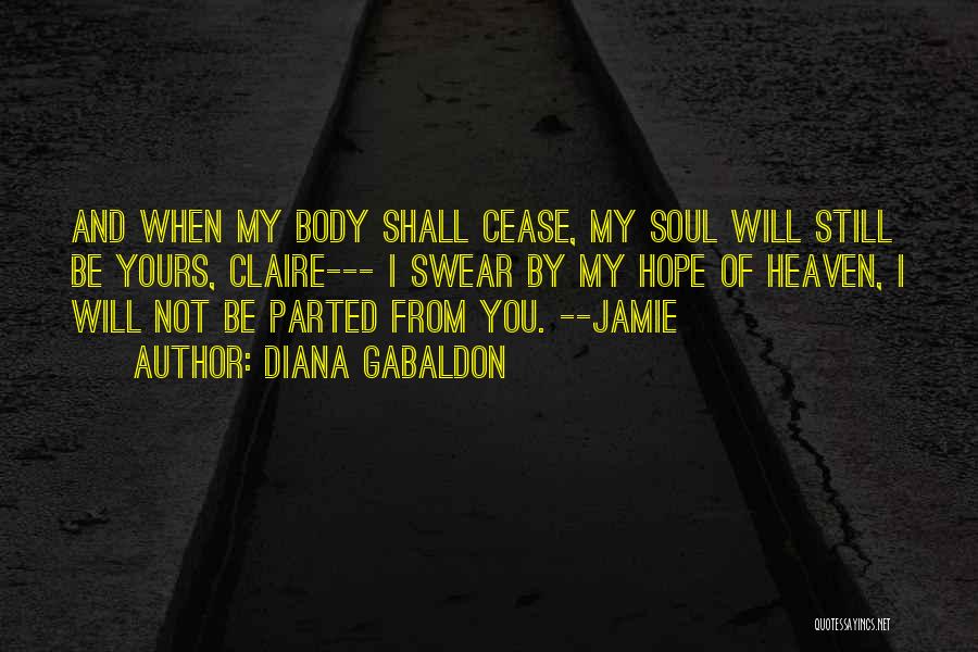 I Will Be Yours Quotes By Diana Gabaldon