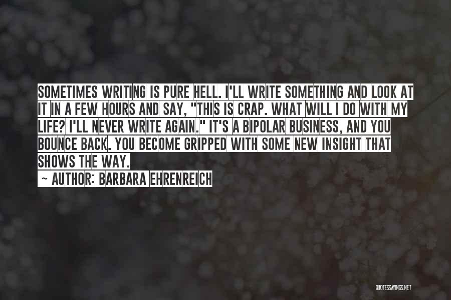 I Will Bounce Back Quotes By Barbara Ehrenreich