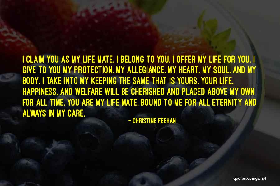 I Will Care For You Always Quotes By Christine Feehan